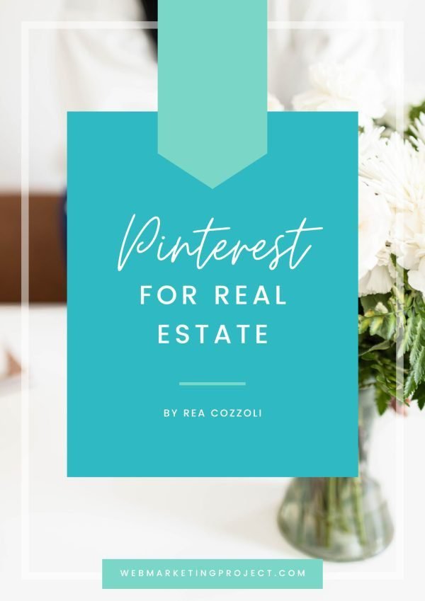 Pinterest Marketing Guide for Real Estate Agents